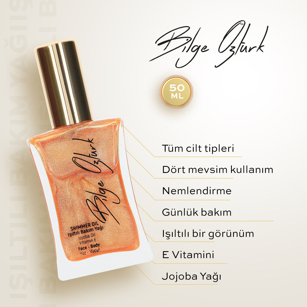 IŞILTILI BAKIM YAĞI 50ML / SHIMMER OIL